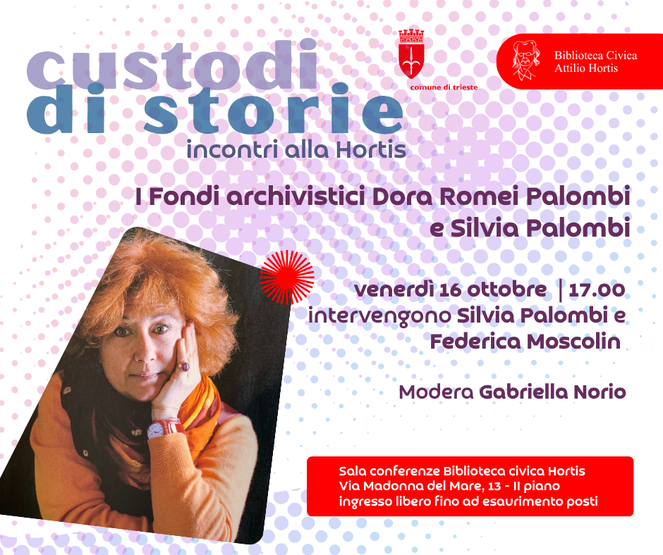 I Fondo archivistici Dora Romei e Silvia Palombi